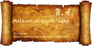 Matkovich Ajnácska névjegykártya